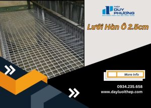 Lưới hàn ô 2,5cm