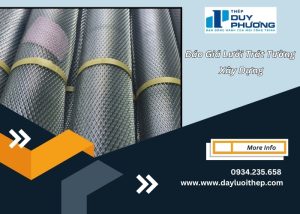 Báo giá lưới trát tường xây dựng