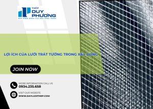 Lợi ích của lưới trát tường trong xây dựng