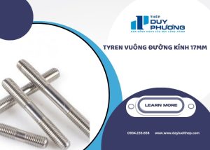 Tyren Vuông Đường Kính 17mm